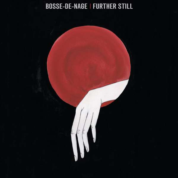 Bosse-de-Nage – Further Still cover artwork