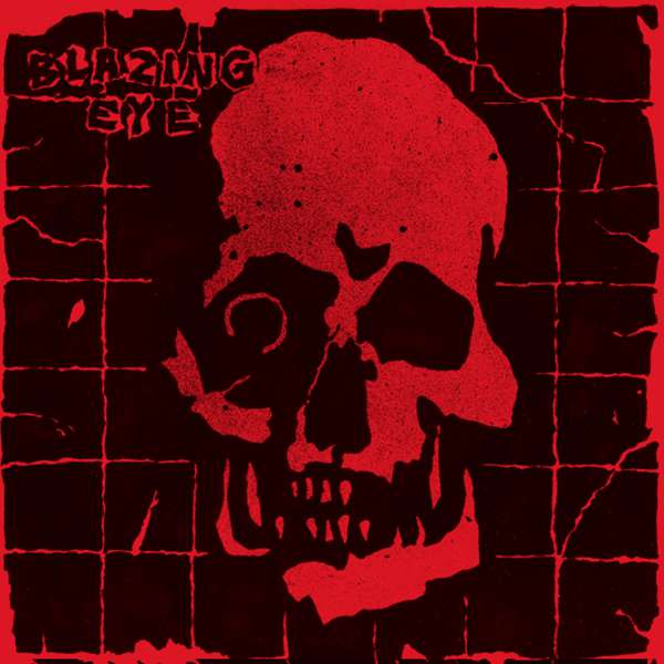 Blazing Eye – Blazing Eye EP cover artwork