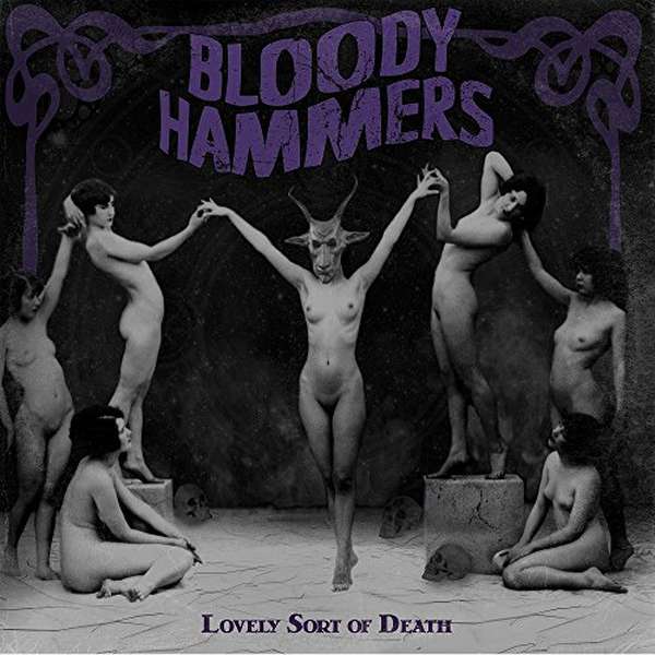 Bloody Hammers – Lovely Sort of Death cover artwork