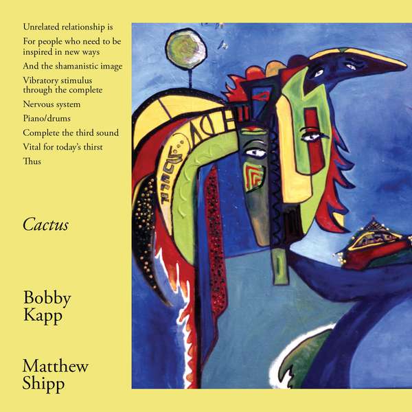 Bobby Kapp & Matthew Shipp – Cactus cover artwork
