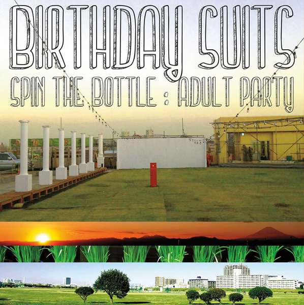 Birthday Suits – Adult Party: Spin the Bottle cover artwork