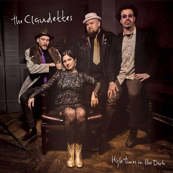 The Claudettes – High Times In The Dark cover artwork