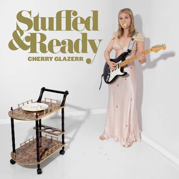 Cherry Glazerr – Stuffed & Ready cover artwork