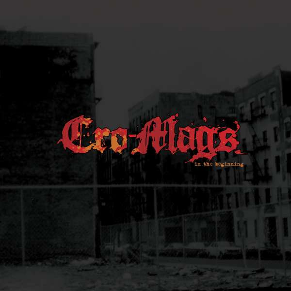 Cro-Mags – In the Beginning cover artwork