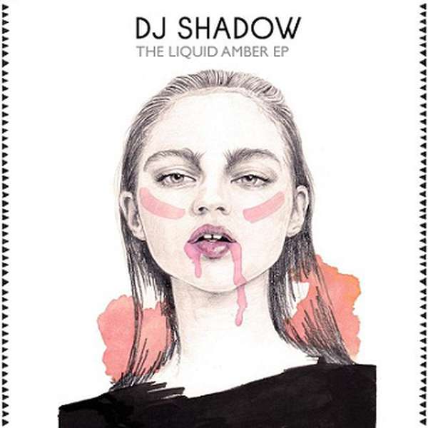 DJ Shadow – The Liquid Amber EP cover artwork