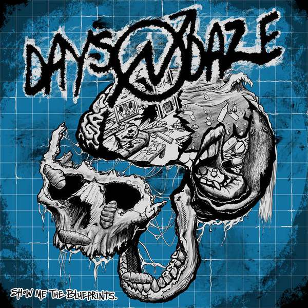 Days N Daze – Show Me The Blueprint cover artwork