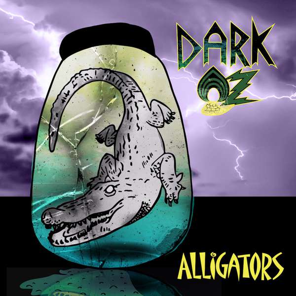 Dark Oz – Alligators cover artwork