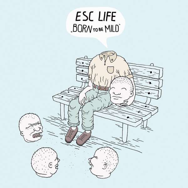 ESC Life – Born To Be Mild cover artwork