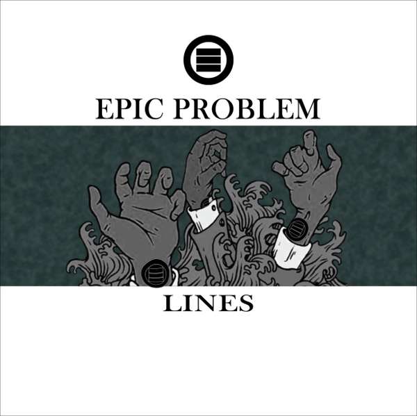 Epic Problem – Lines cover artwork