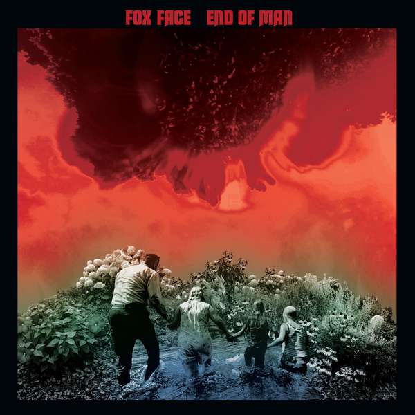 Fox Face – End Of Man cover artwork