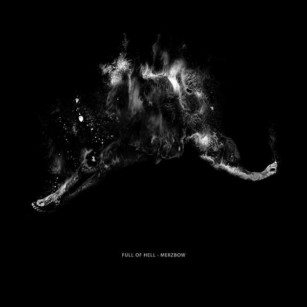 Full Of Hell & Merzbow – Full Of Hell & Merzbow cover artwork
