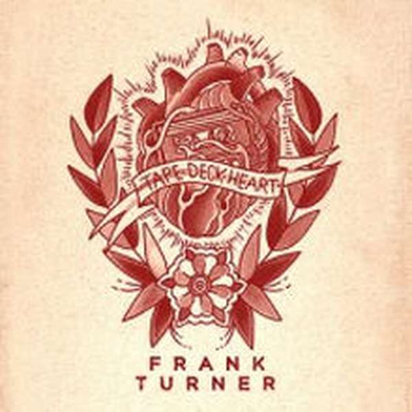 Frank Turner – Tape Deck Heart cover artwork