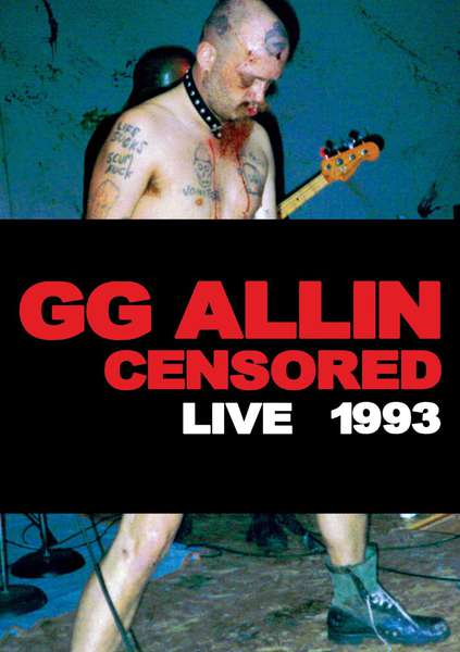 GG Allin – (un)Censored Live 1993 cover artwork