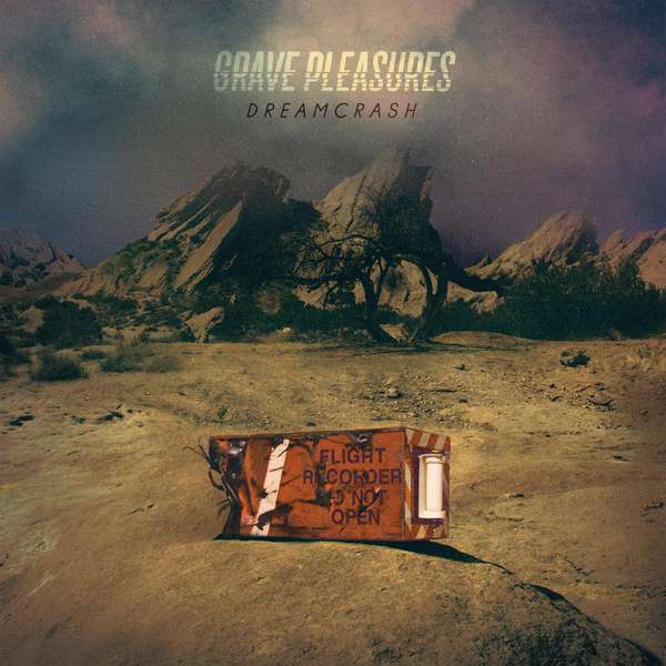 Grave Pleasures – Dreamcrash cover artwork