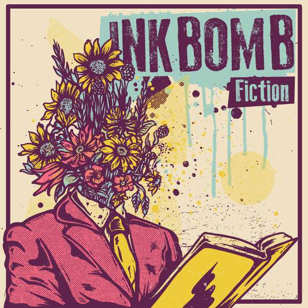 Ink Bomb – Fiction cover artwork