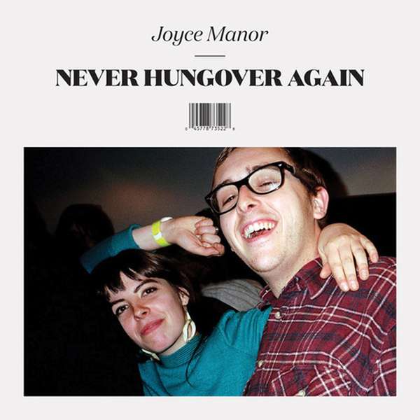 Joyce Manor – Never Hungover Again cover artwork