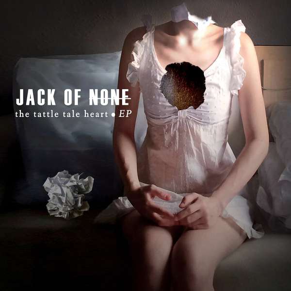 Jack of None – The Tattle Tale Heart cover artwork