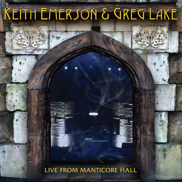 Keith Emerson and Greg Lake – Live at Manticore Hall cover artwork