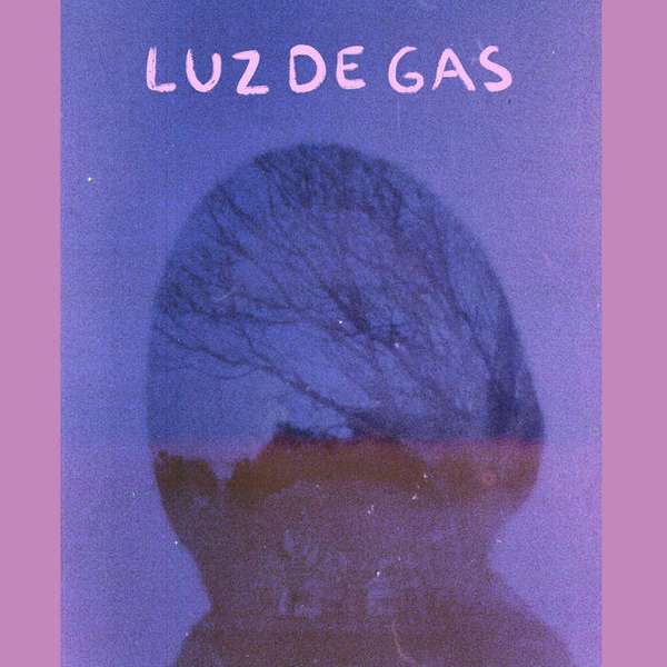 Luz de Gas – Luz de Gas cover artwork