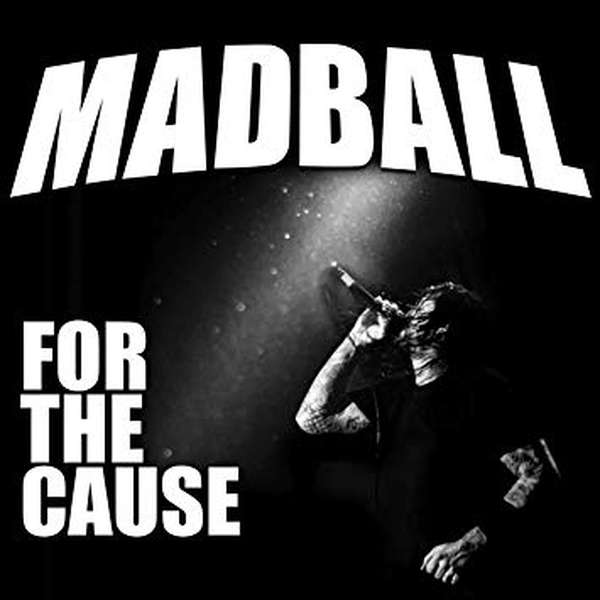Madball – For The Cause cover artwork