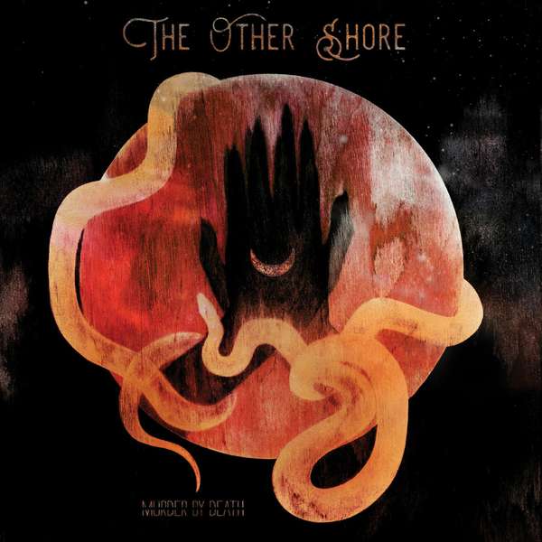 Murder By Death – The Other Shore cover artwork