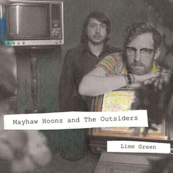 Mayhaw Hoons & the Outsiders – Lime Green cover artwork