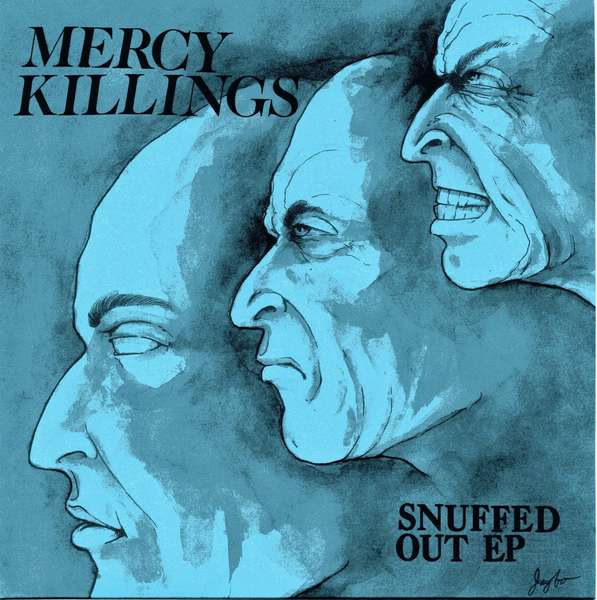 Mercy Killings – Snuffed Out cover artwork