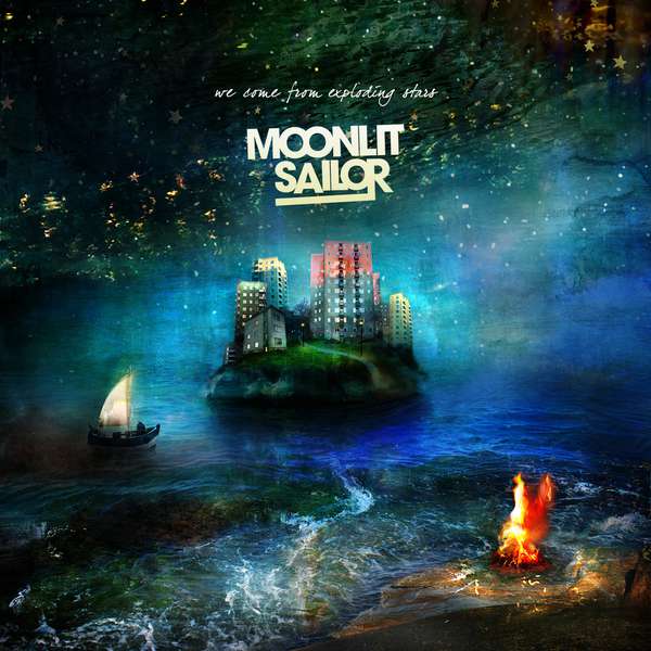 Moonlit Sailor – We Come From Exploding Stars cover artwork