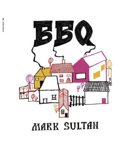 Mark Sultan – BBQ cover artwork