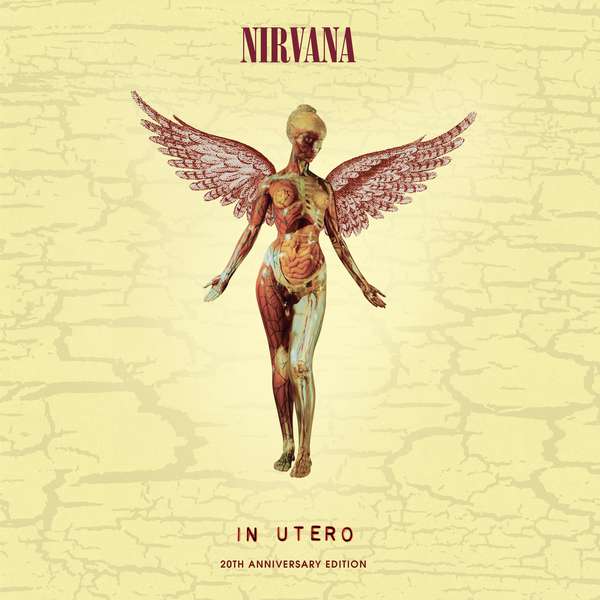 Nirvana – In Utero (20th Anniversary Reissue) cover artwork