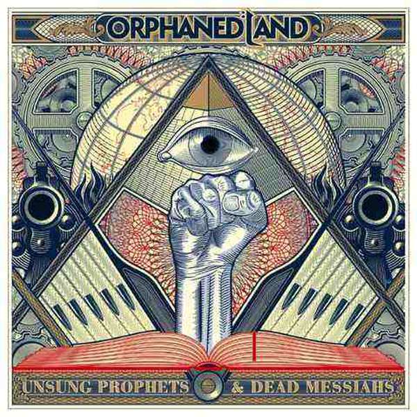 Orphaned Land – Unsung Prophets & Dead Messiahs cover artwork