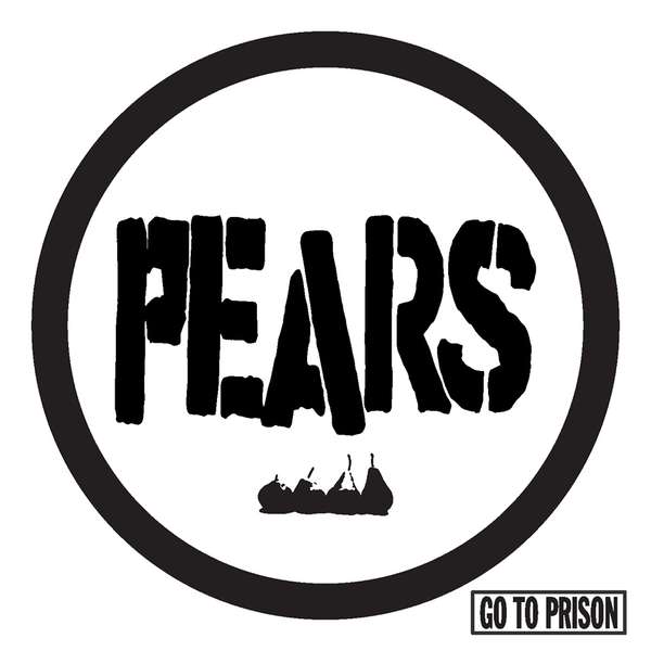 Pears – Go To Prison cover artwork