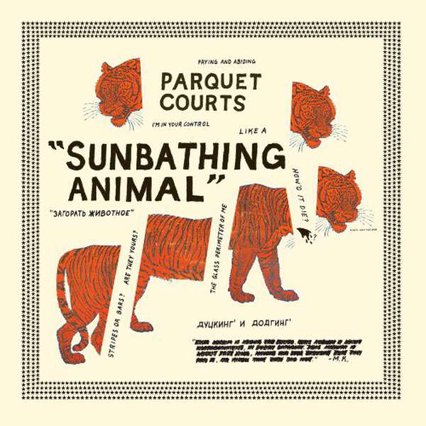 Parquet Courts – Sunbathing Animal cover artwork
