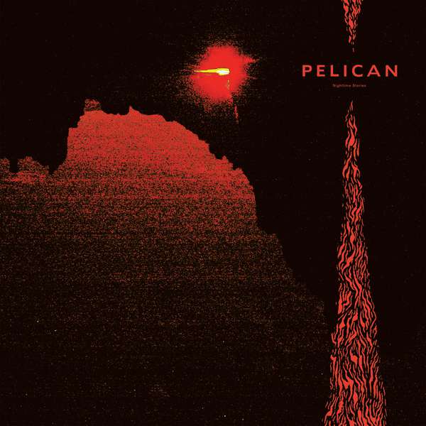 Pelican – Nighttime Stories cover artwork