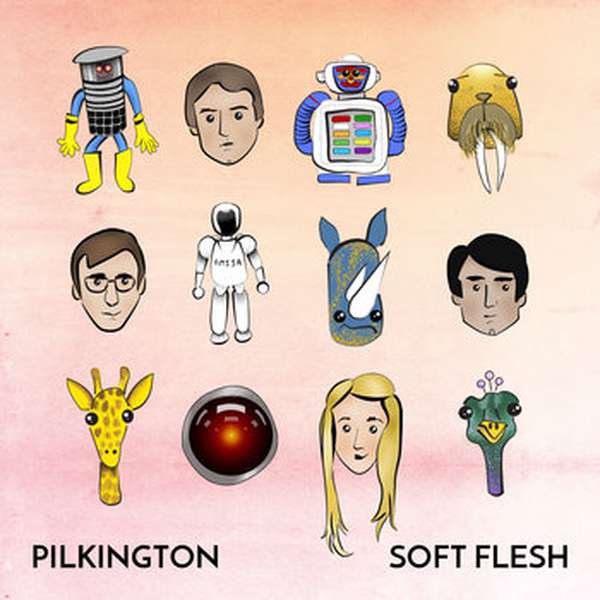 Pilkington – Soft Flesh cover artwork