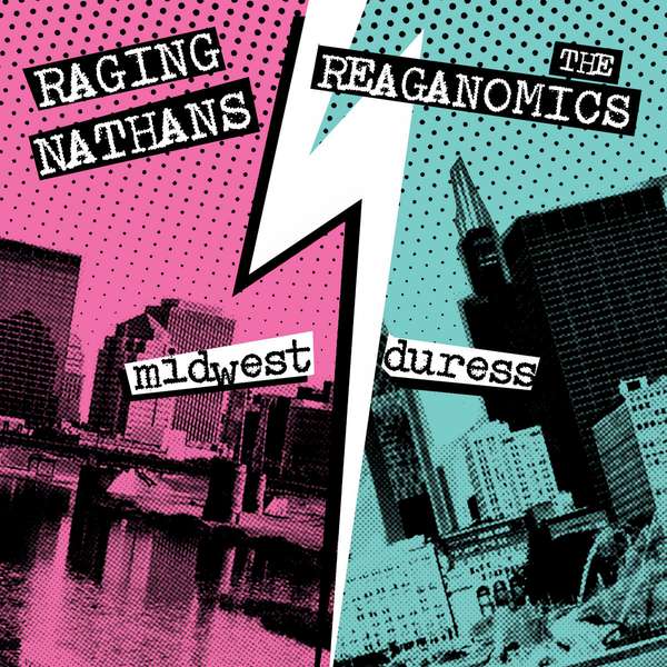 Various Artists – Raging Nathans/Reaganomics - Midwest Duress cover artwork
