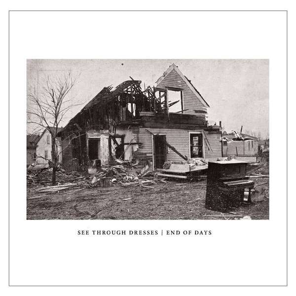 See Through Dresses – End of Days EP cover artwork