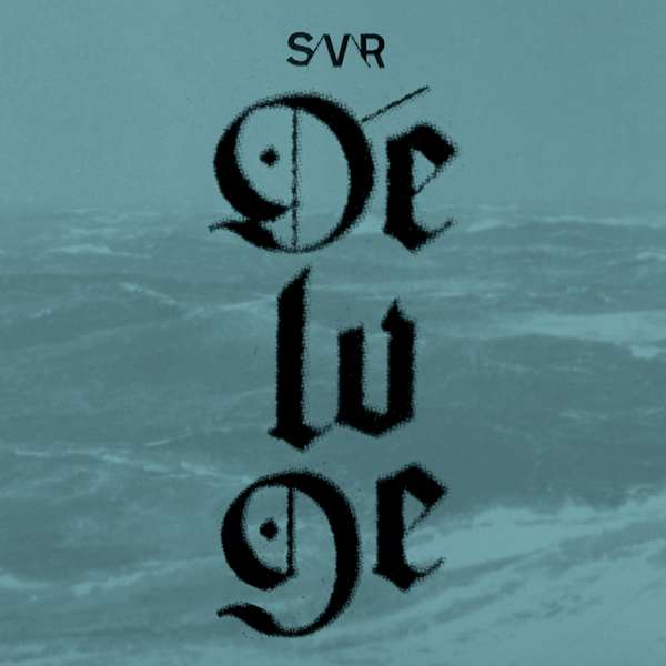 S/V\R – Deluge cover artwork