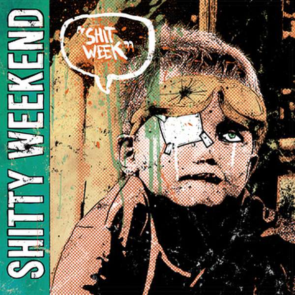 Shitty Weekend – Shit Week cover artwork