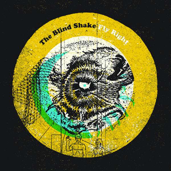 The Blind Shake – Fly Right EP cover artwork