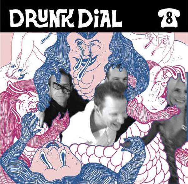 The Dumpies – Drunk Dial #8 cover artwork