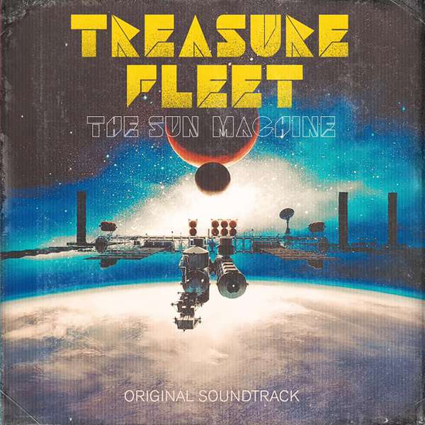 Treasure Fleet – The Sun Machine cover artwork