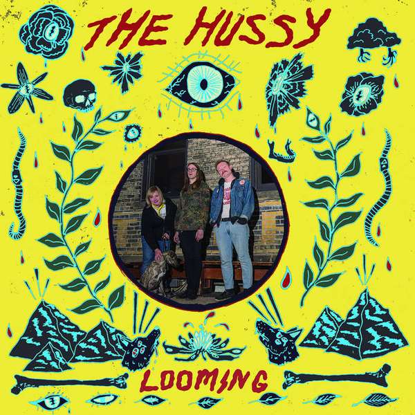 The Hussy – Looming cover artwork