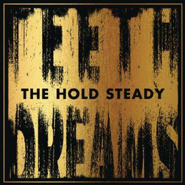 The Hold Steady – Teeth Dreams cover artwork