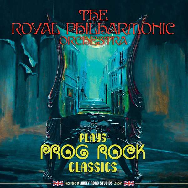 The Royal Philharmonic Orchestra – Plays Prog Rock Classics cover artwork
