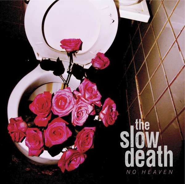 The Slow Death – No Heaven cover artwork