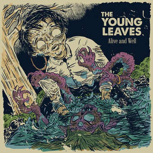 The Young Leaves – Alive And Well cover artwork