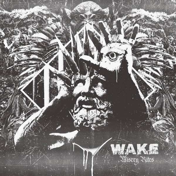 Wake – Misery Rites cover artwork