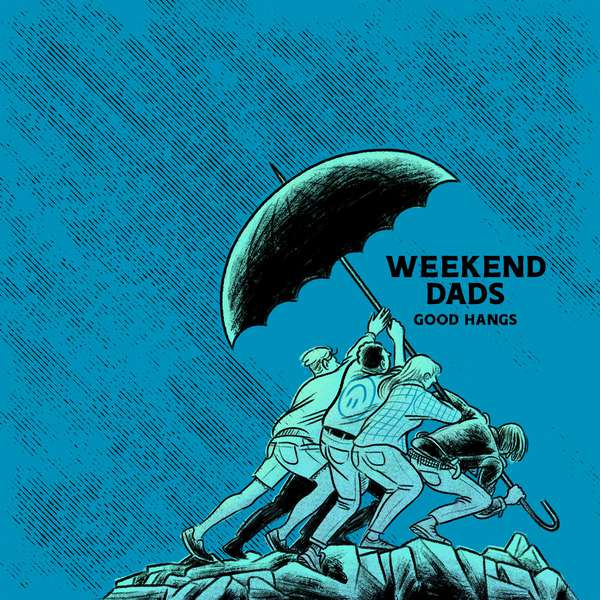 Weekend Dads – Future Hangs cover artwork