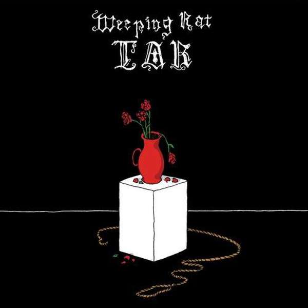 Weeping Rat – Tar cover artwork